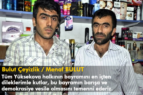 Yüksekova'da barış, huzur ve kardeşlik isteyen mesajlar...