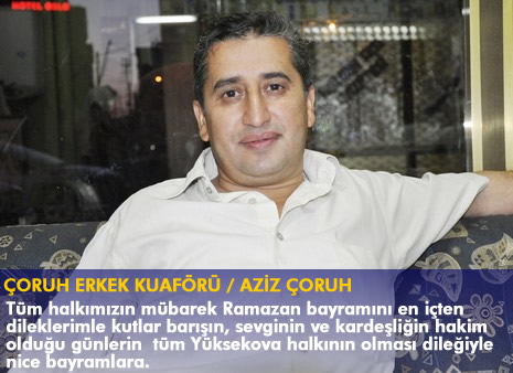 Yüksekova'da barış, huzur ve kardeşlik isteyen mesajlar...