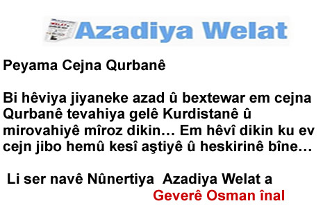 Yüksekova'da Barış, Kardeşlik kokan bayram mesajları...
