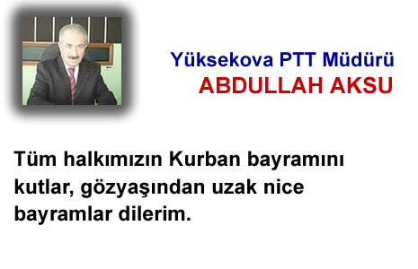 Yüksekova'da Barış, Kardeşlik kokan bayram mesajları...