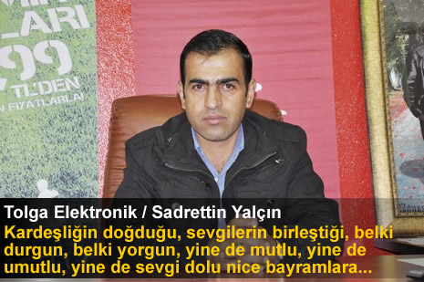 Yüksekova'da Barış, Kardeşlik kokan bayram mesajları...