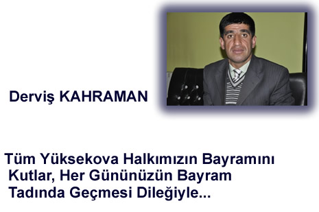 Yüksekova'da Barış, Kardeşlik kokan bayram mesajları...