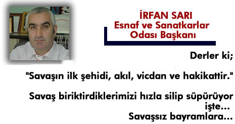 Yüksekova'da barış, huzur ve kardeşlik isteyen mesajlar...