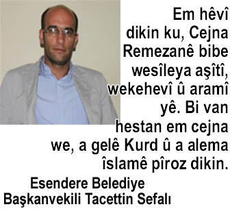 Yüksekova'da barış, huzur ve kardeşlik isteyen mesajlar..