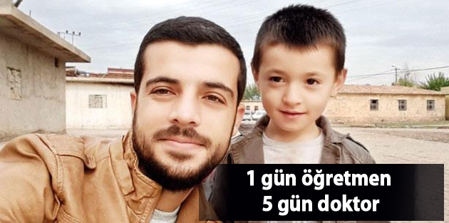 1 gün öğretmen 5 gün doktor