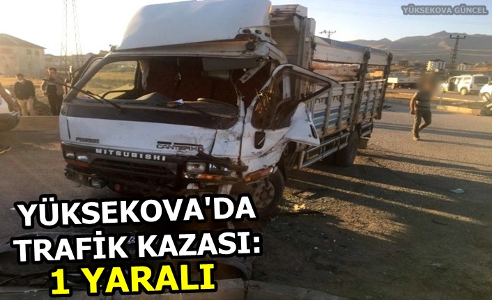 Yüksekova'da Trafik Kazası: 1 Yaralı