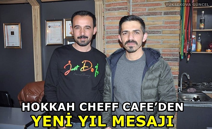 Hokkah Cheff Cafe’den Yeni Yıl Mesajı