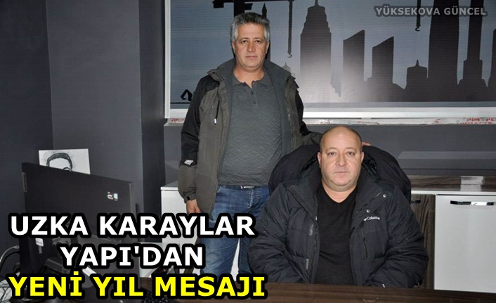 Uzka Karaylar Yapı'dan Yeni Yıl Mesajı