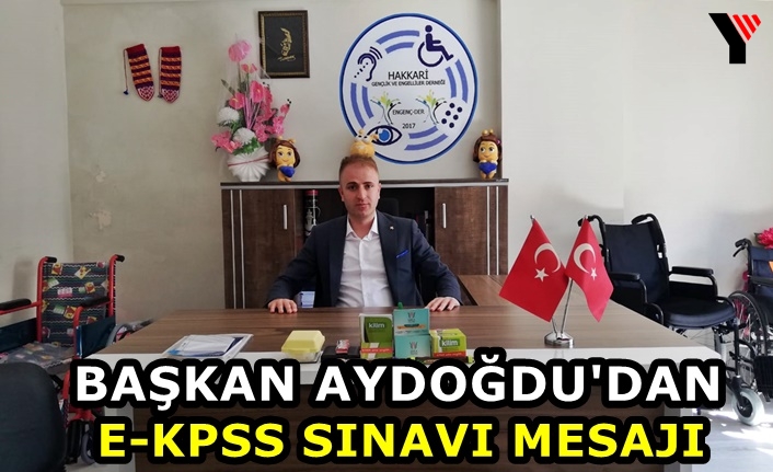 Başkan Aydoğdu'dan E-KPSS Sınavı Mesajı