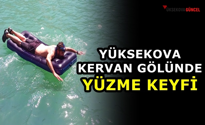 Yüksekova Kervan Gölünde Yüzme Keyfi