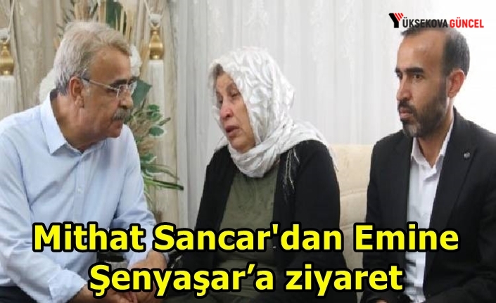 Mithat Sancar'dan Emine Şenyaşar’a ziyaret
