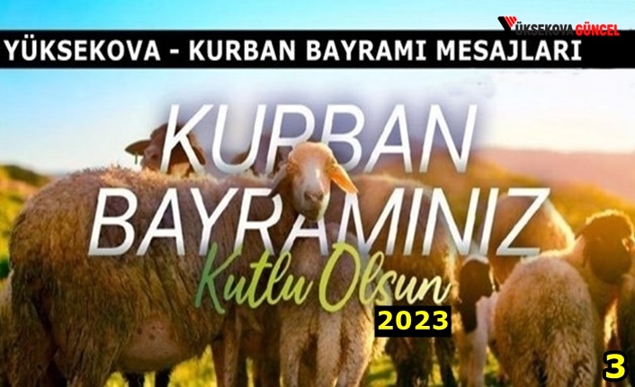 Yüksekova Kurban Bayramı Mesajları 3 (2023)