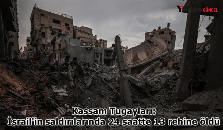 Kassam Tugayları: İsrail'in saldırılarında 24 saatte 13 rehine öldü