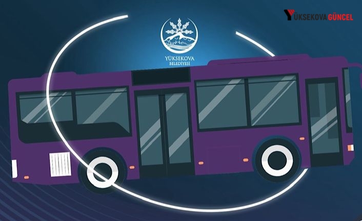Yüksekova Belediyesi, Bayramın ilk 2 gününü vatandaşları ücretsiz taşıyacak