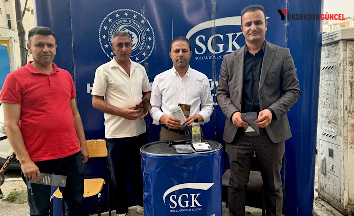 Yüksekova'da Kayıt Dışı İstihdamla Mücadele İçin SGK'dan Bilgilendirme Standı