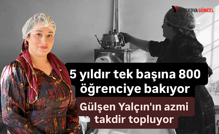 5 yıldır tek başına 800 öğrenciye bakıyorGülşen Yalçın'ın azmi takdir topluyor