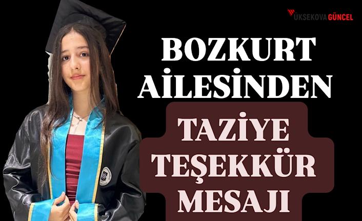 Bozkurt Ailesinden Taziye Teşekkür Mesajı