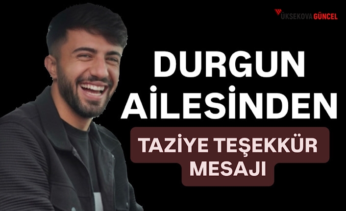 Durgun Ailesi'nden Teşekkür Mesajı ve Kaza İle İlgili Duygusal Çağrı