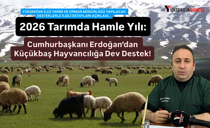 Tarımda 2026 Şahlanış Yılı: 939 Milyar Liralık Dev Bütçe ve Küçükbaş Hayvancılık Müjdesi!