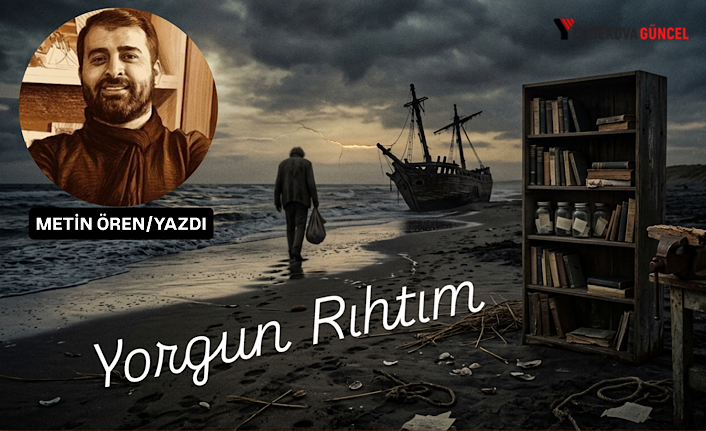 Yorgun Rıhtım