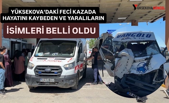 Yüksekova’daki feci kazada hayatını kaybedenlerin kimlikleri belli oldu: 3 ölü, 2 yaralı