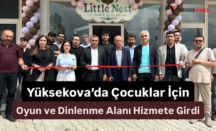 Yüksekova’da Çocuklar İçin Oyun ve Dinlenme Alanı Hizmete Girdi