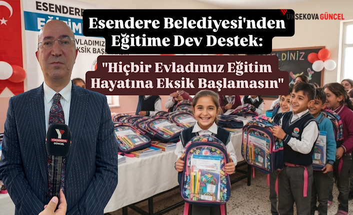 Esendere Belediyesi'nden Eğitime Dev Destek: "Hiçbir Evladımız Eğitim Hayatına Eksik Başlamasın"