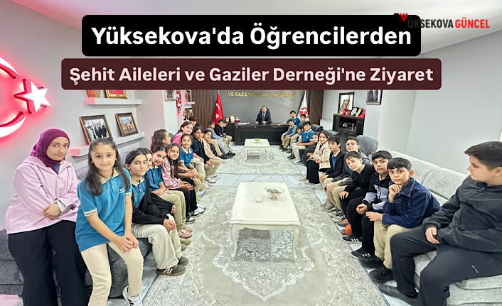 Yüksekova'da Öğrencilerden Şehit Aileleri ve Gaziler Derneği'ne Ziyaret