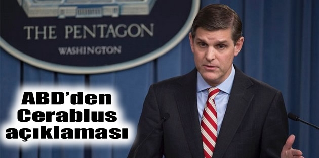 ABD’den Cerablus açıklaması