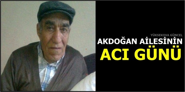 Akdoğan Ailesinin Acı Günü