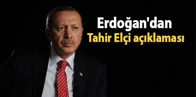 Cumhurbaşkanı Erdoğan'dan Tahir Elçi açıklaması