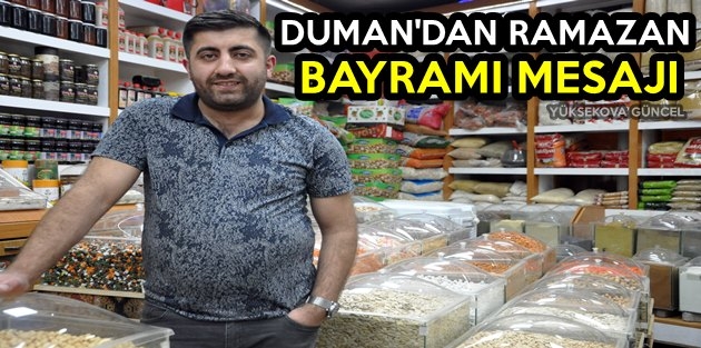 Duman'dan Ramazan Bayramı Mesajı