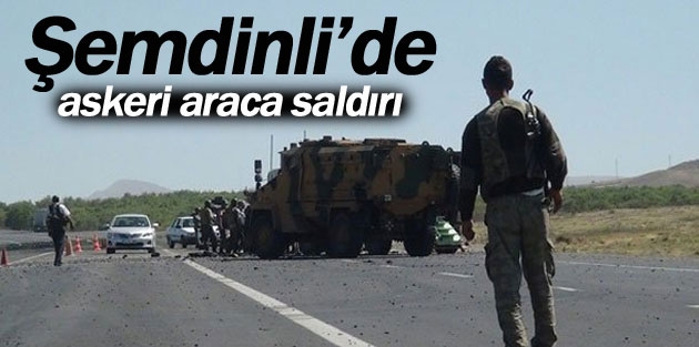 Hakkari’de askeri araca saldırı