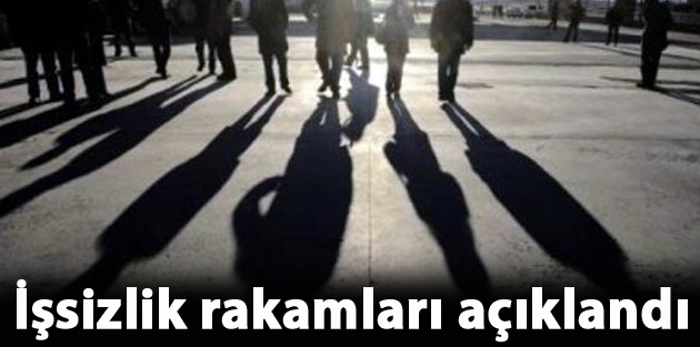 İşsizlik rakamları açıklandı