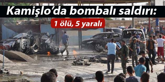 Kamişlo’da bombalı saldırı: 1 ölü, 5 yaralı