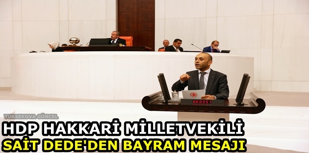 Milletvekili Dede'den Bayram Mesajı