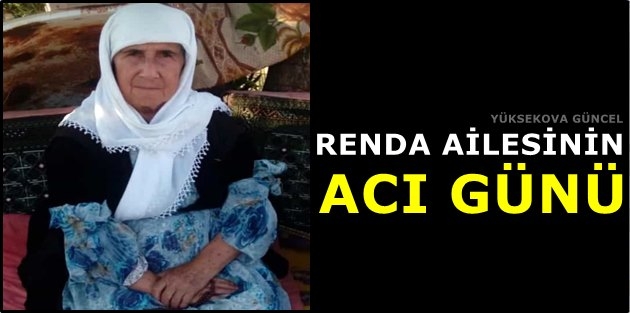 Renda Ailesinin Acı Günü