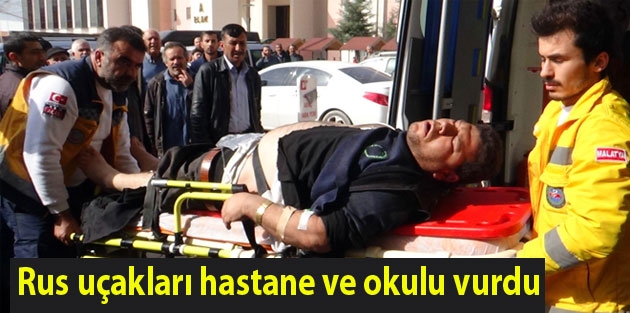 Rus uçakları hastane ve okulu vurdu