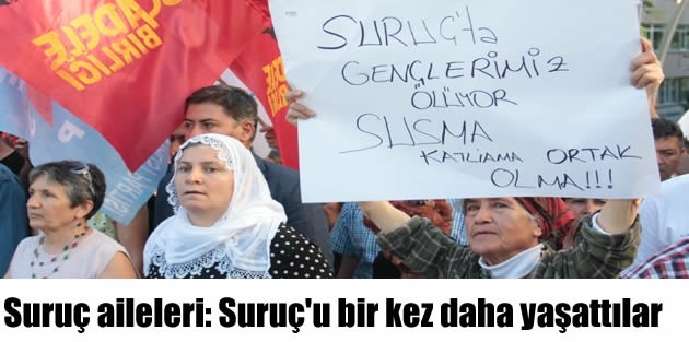  Suruç aileleri: Suruç'u bir kez daha yaşattılar