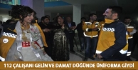 112 Çalışanı Gelin ve Damat Düğünde Üniforma...