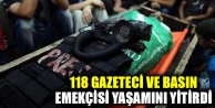 118 gazeteci ve basın emekçisi yaşamını yitirdi