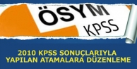 2010 KPSS sonuçlarıyla yapılan atamalara düzenleme