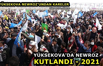 Yüksekova'da Newroz Kutlandı - 2021