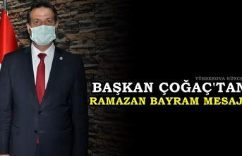 Başkan Çoğaç'tan Ramazan Bayram Mesajı