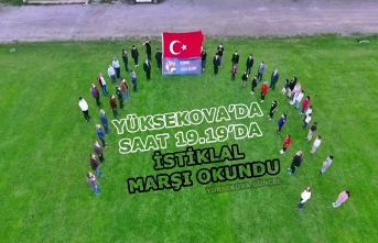 Yüksekova’da Saat 19.19’da İstiklal Marşı...