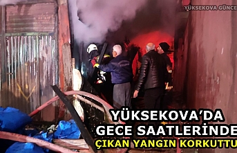 Yüksekova’da gece saatlerinde çıkan yangın korkuttu