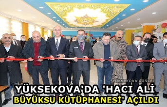 Yüksekova'da 'Hacı Ali Büyüksu Kütüphanesi'...