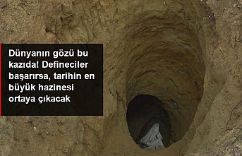 Dünyanın gözü bu kazıda! Defineciler başarırsa, tarihin en büyük hazinesi ortaya çıkacak