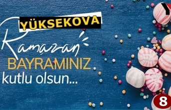 Yüksekova Ramazan Bayramı Mesajları (8) - 2022