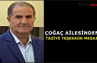 Çoğaç Ailesinden Taziye Teşekkür Mesajı